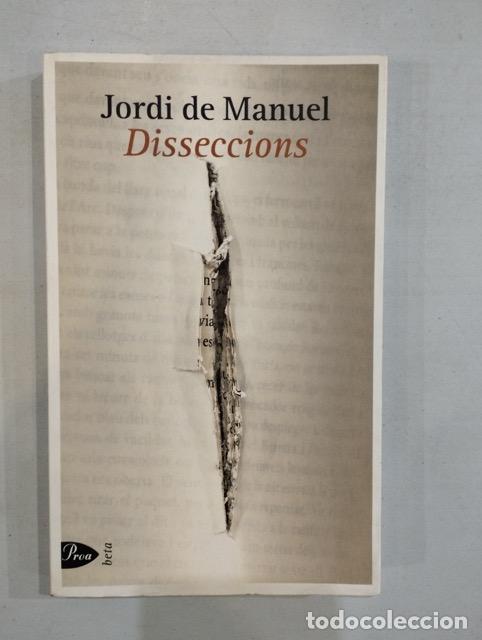 Libros: Jordi de Manuel - Disseccions - Foto 1