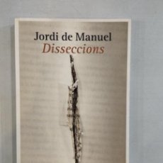 Libros: JORDI DE MANUEL - DISSECCIONS