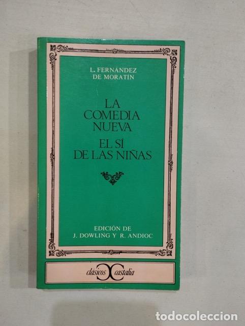 Libros: L. Fern&aacute;ndez de Morat&iacute;n - La comedia nueva. El s&iacute; de las ni&ntilde;as - Foto 1