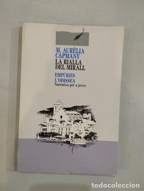 Libros: M. Aur&egrave;lia Capmany - La rialla del mirall - Foto 1