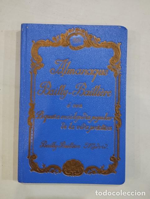B&uuml;cher: Almanaque Bailly-Bailli&egrave;re &oacute; sea Peque&ntilde;a enciclopedia popular de la vida pr&aacute;ctica 1936