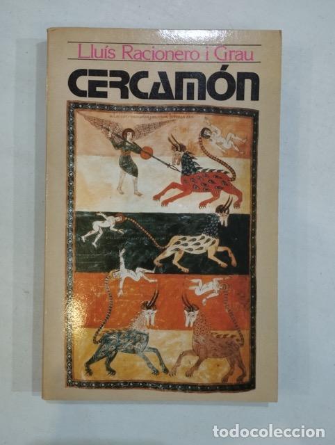 Libros: Llu&iacute;s Racionero i Grau - Cercam&oacute;n - Foto 1