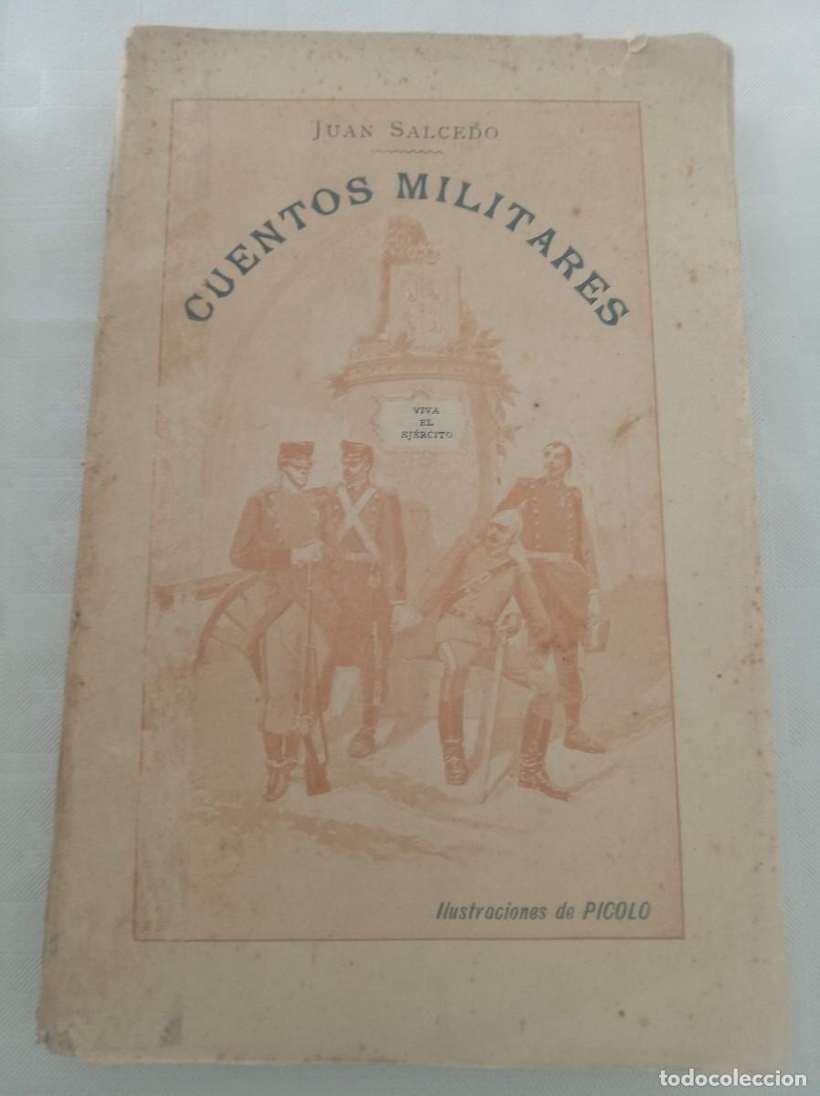 Libros: CUENTOS MILITARES ( JUAN SALCEDO ) - Foto 1