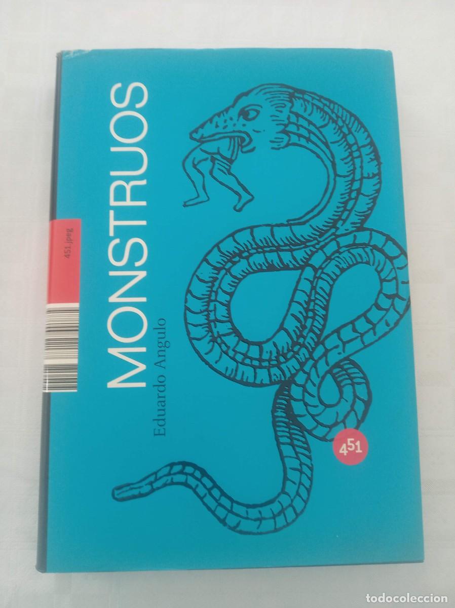 Libros: MONSTRUOS ( EDUARDO ANGULO ) - Foto 1