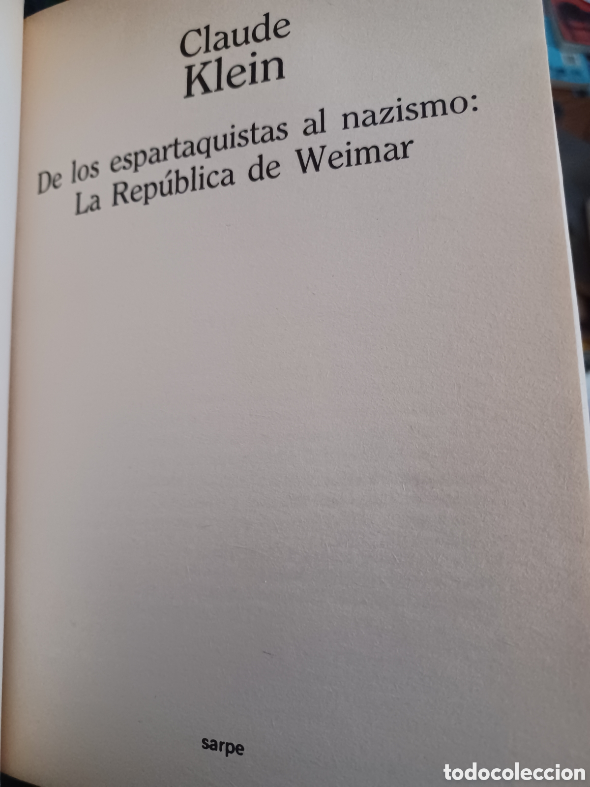 Libros: Barybook 303. . De los espartaquistas al nazismo y la Rep&uacute;blica de Weimar Claude klein - Foto 2