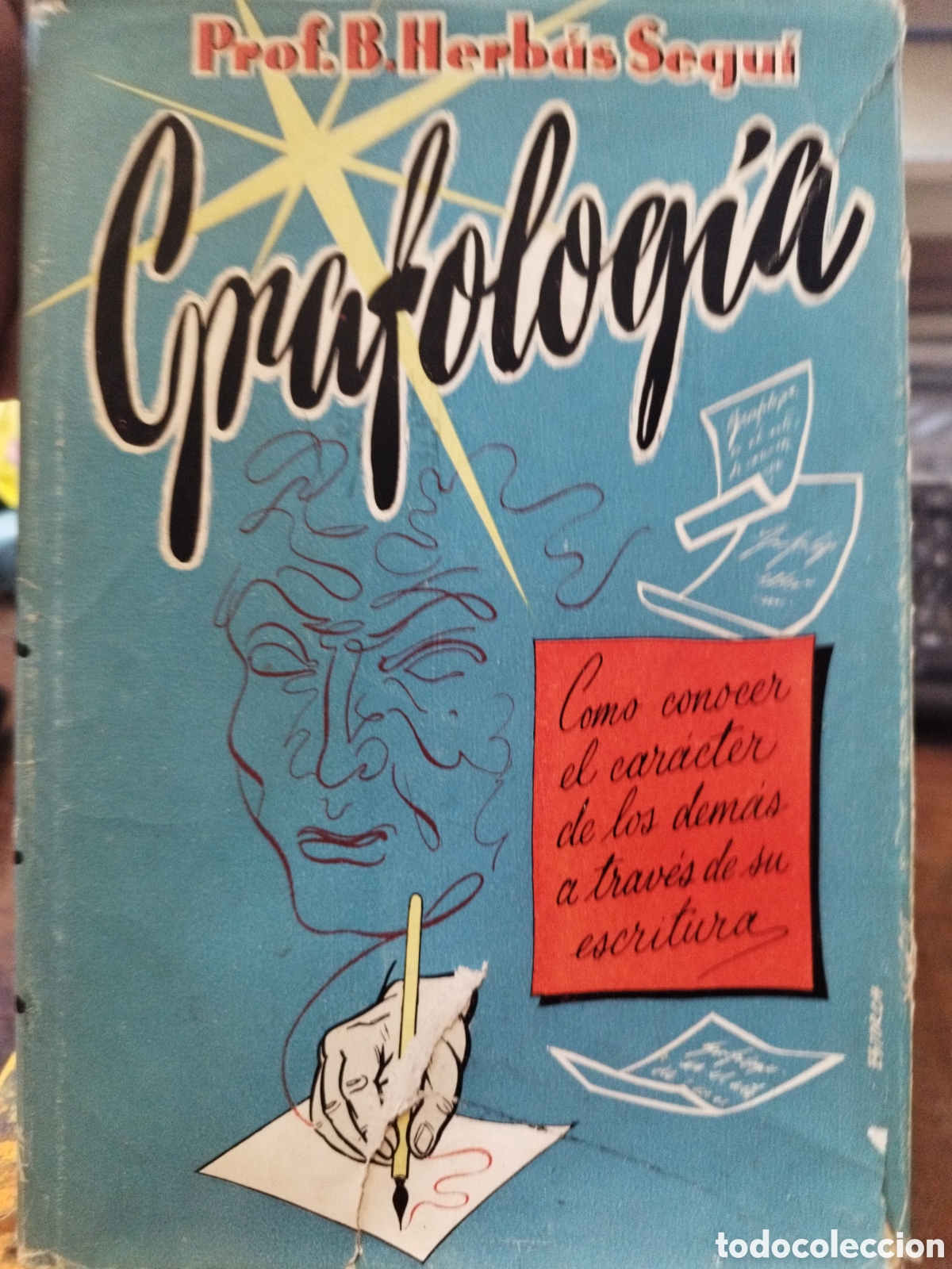 Libri di seconda mano: GRAFOLOGIA. C&oacute;mo conocer el car&aacute;cter de los dem&aacute;s a trav&eacute;s de su escritura - HERBAS SEGUI,B.