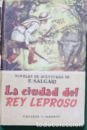 Libros: LA CIUDAD DEL REY LEPROSO - Salgari,Emilio - Foto 1