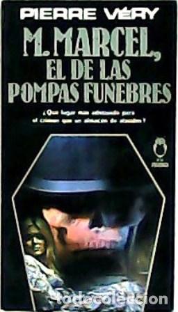 Libros: M.MARCEL EL DE LAS POMPAS F&Uacute;NEBRES - V&eacute;ry,Pierre - Foto 1