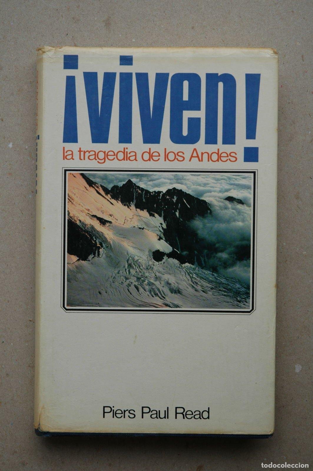 libro ¡viven! la tragedia de los andes (piers p - Buy Used books