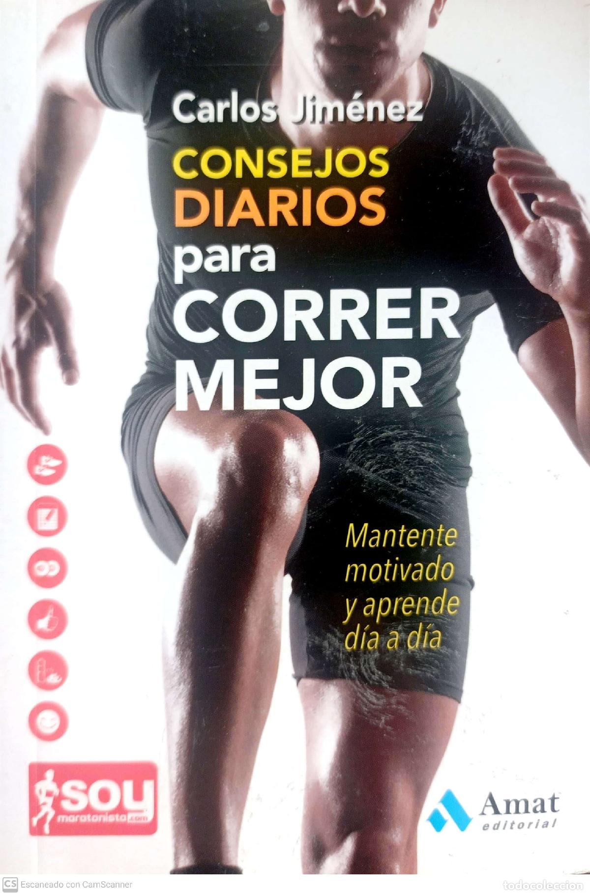 Libros: Consejos diarios para correr mejor - Carlos Jimenez - Foto 1