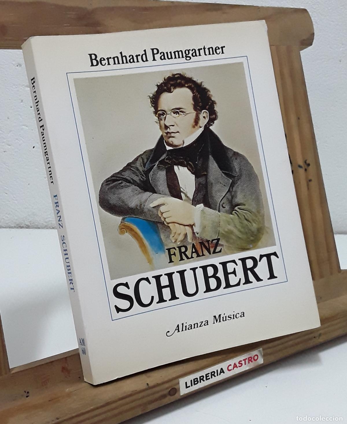 Libros: Franz Schubert - Bernhard Paumgartner. - Foto 1