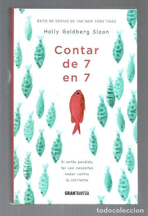 Libri di seconda mano: CONTAR DE 7 EN 7 - SLOAN, HOLLY GOLDBERG