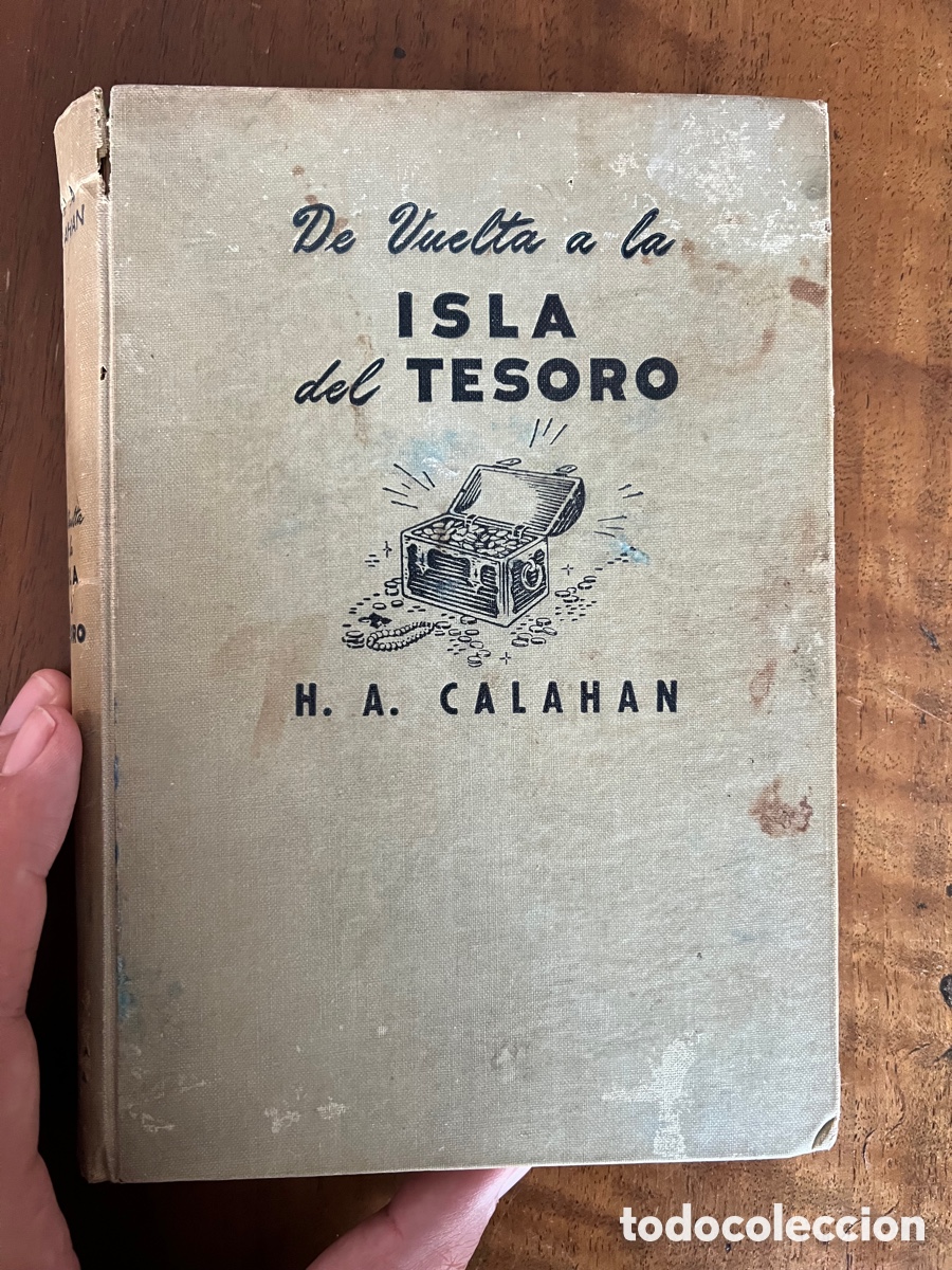 Libros: H. A. Calahan - De Vuelta a la Isla del Tesoro - 1943 - Foto 1