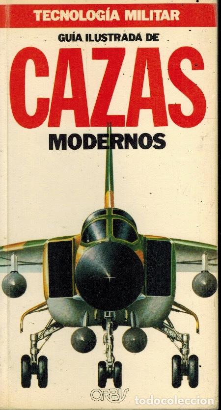 Libros: GU&Iacute;A ILUSTRADA DE CAZAS MODERNOS - Foto 1