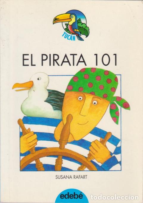 Libros: EL PIRATA 101 - SUSANA RAFART - Foto 1