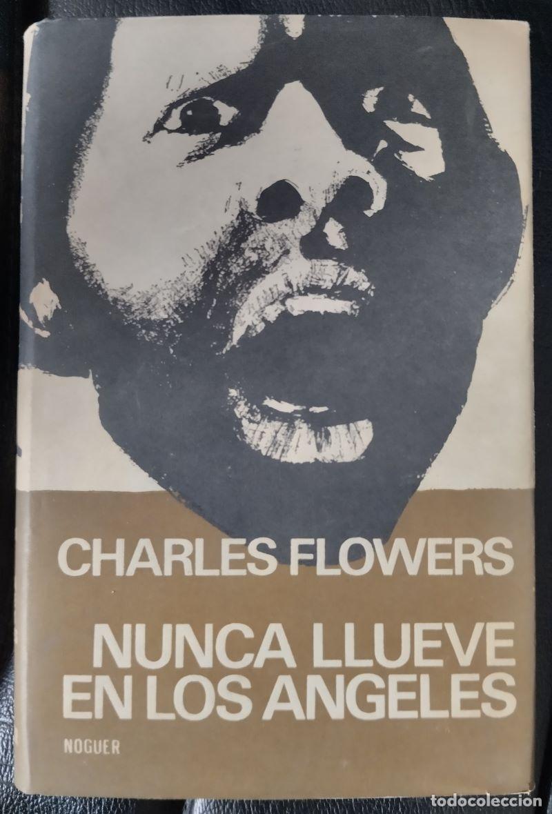 Libros: Nunca llueve en Los &Aacute;ngeles - Charles Flowers - Foto 1