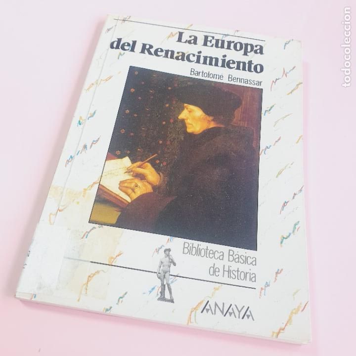 Libros: LIBRO-LA EUROPA DEL RENACIMIENTO-BARTOLOM&Eacute; BENNASSAR-ANAYA-EXCELENTE