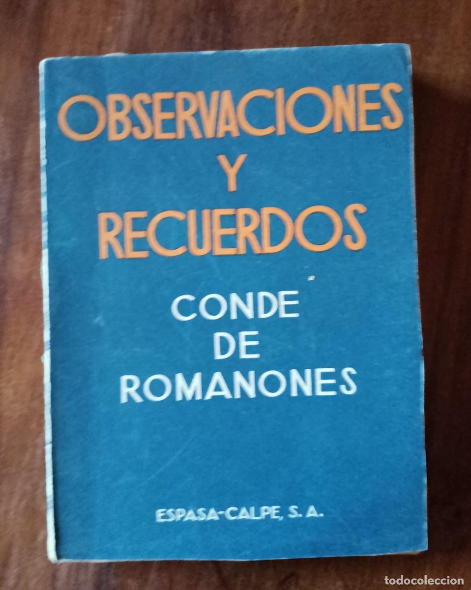 Libri di seconda mano: OBSERVACIONES Y RECUERDOS.- CONDE DE ROMANONES