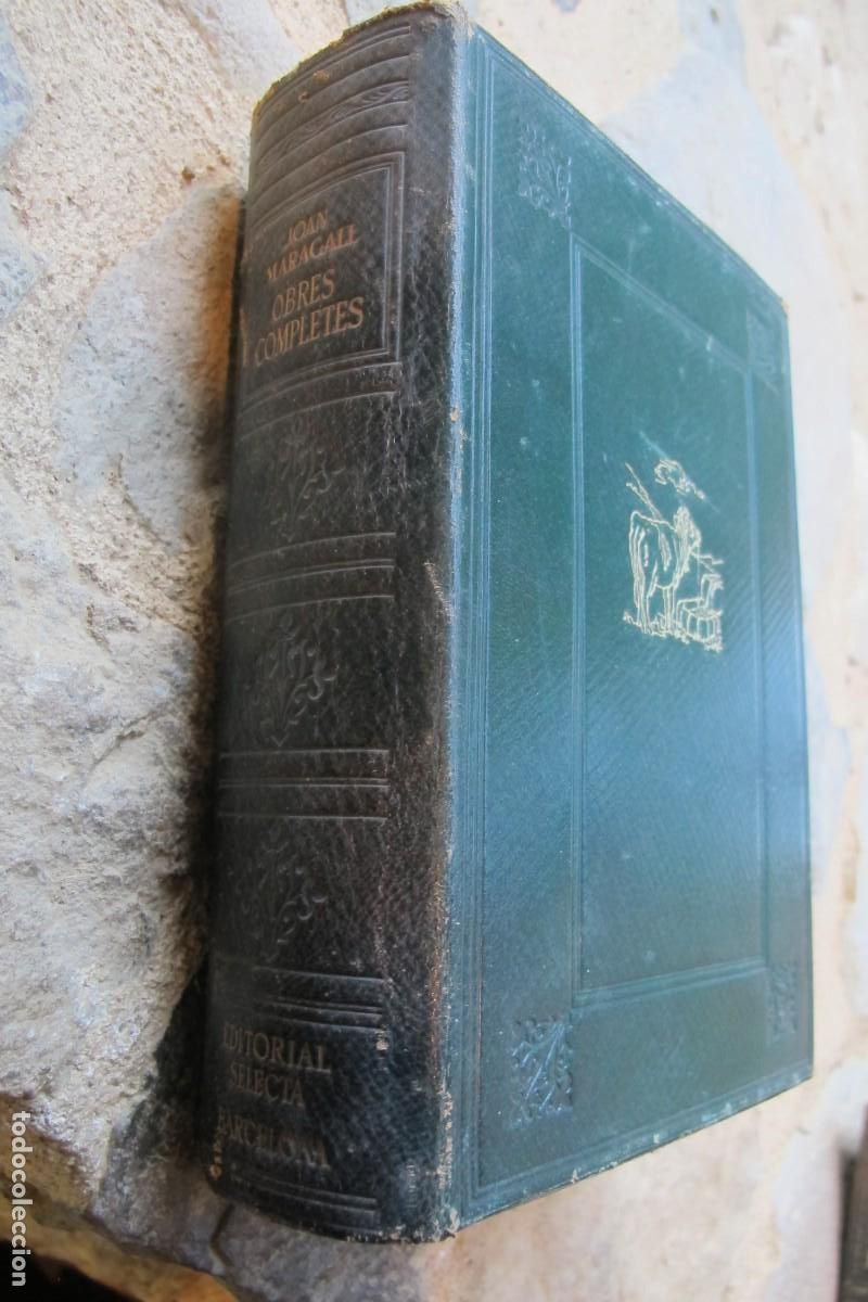 Libros: JOAN MARAGALL OBRES COMPLETES. SELECTA 1947 PRIMERA EDICIO 1&ordf; - Foto 1