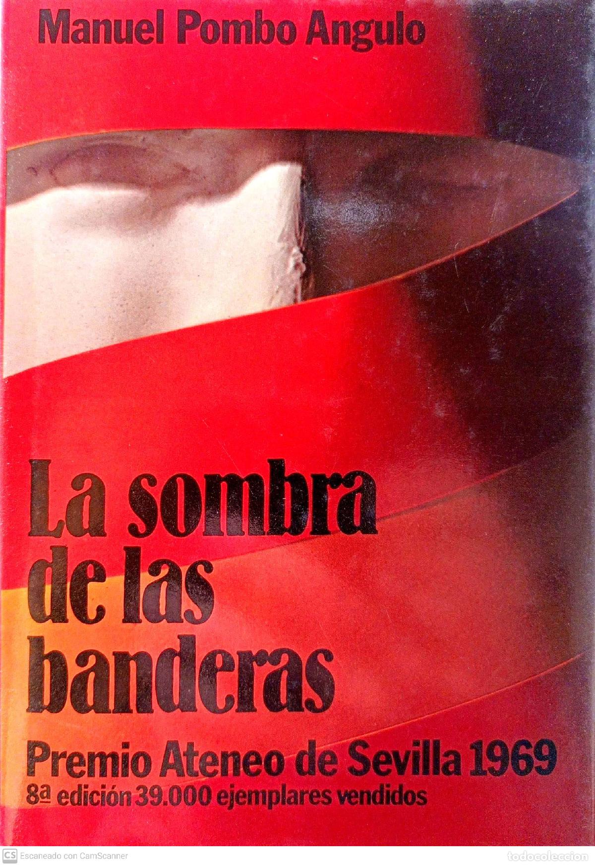 Libros: La sombra de las banderas - Pombo Angulo, Manuel - Foto 1