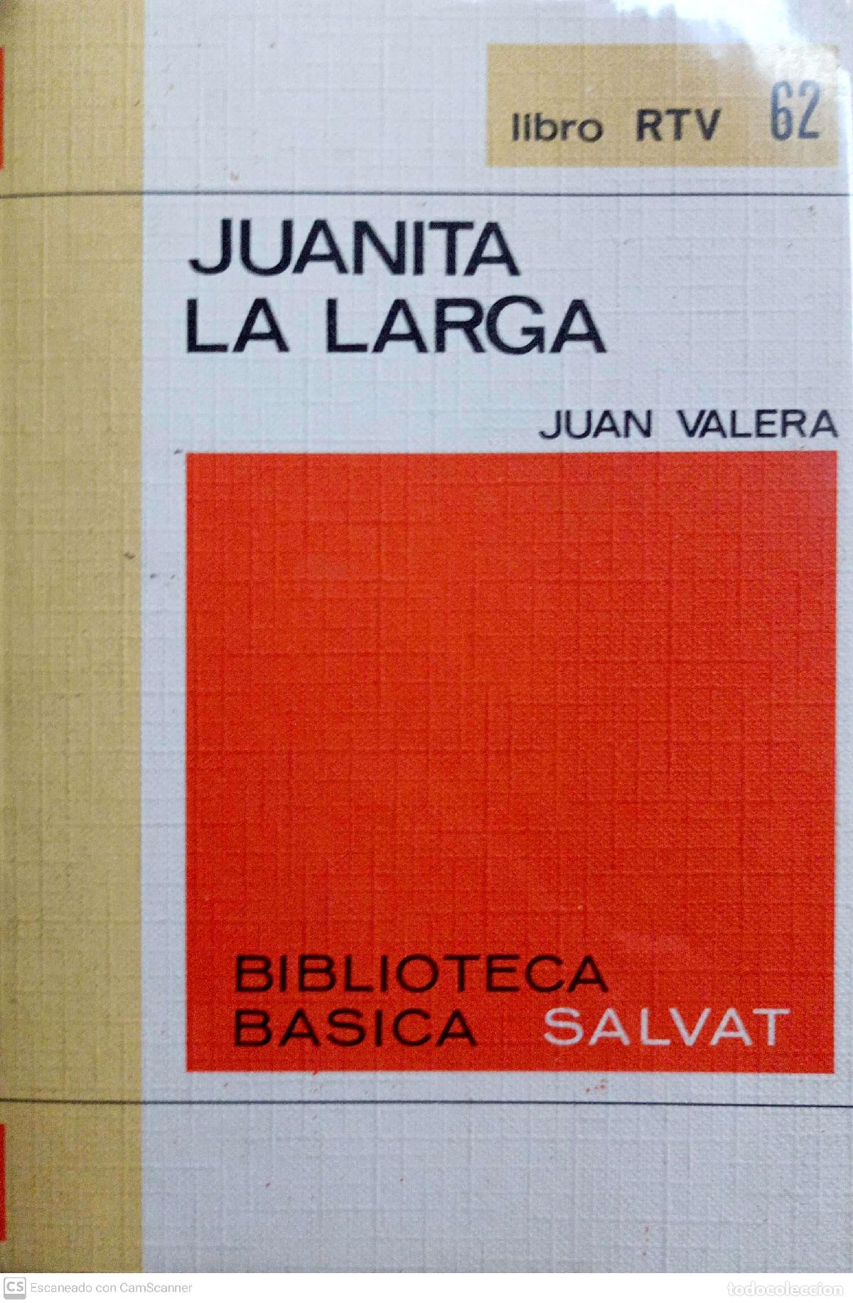 Libros: Juanita La Larga - Juan Valera - Foto 1