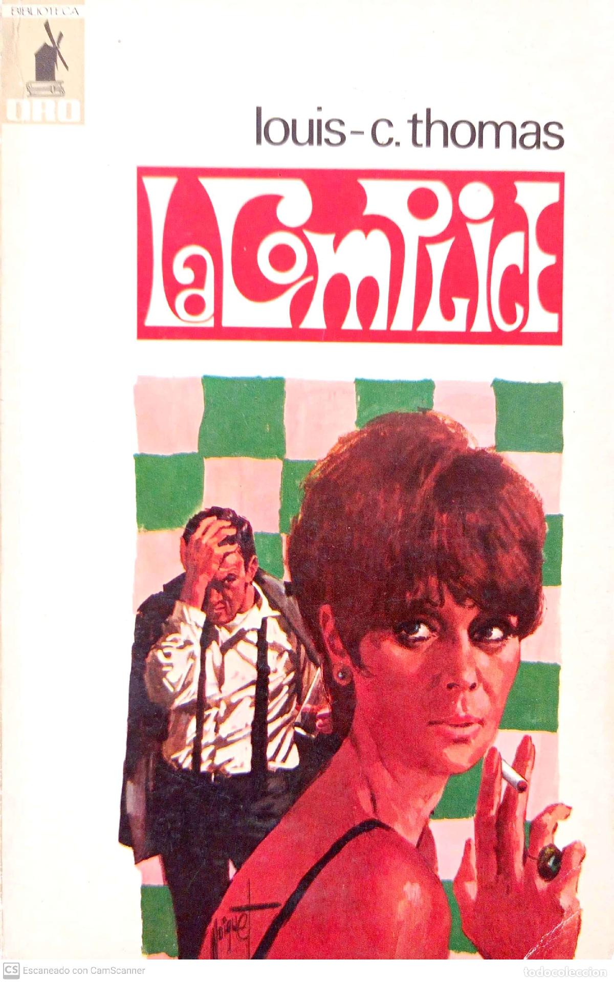 Libros: La complice - Louis C. Thomas - Foto 1