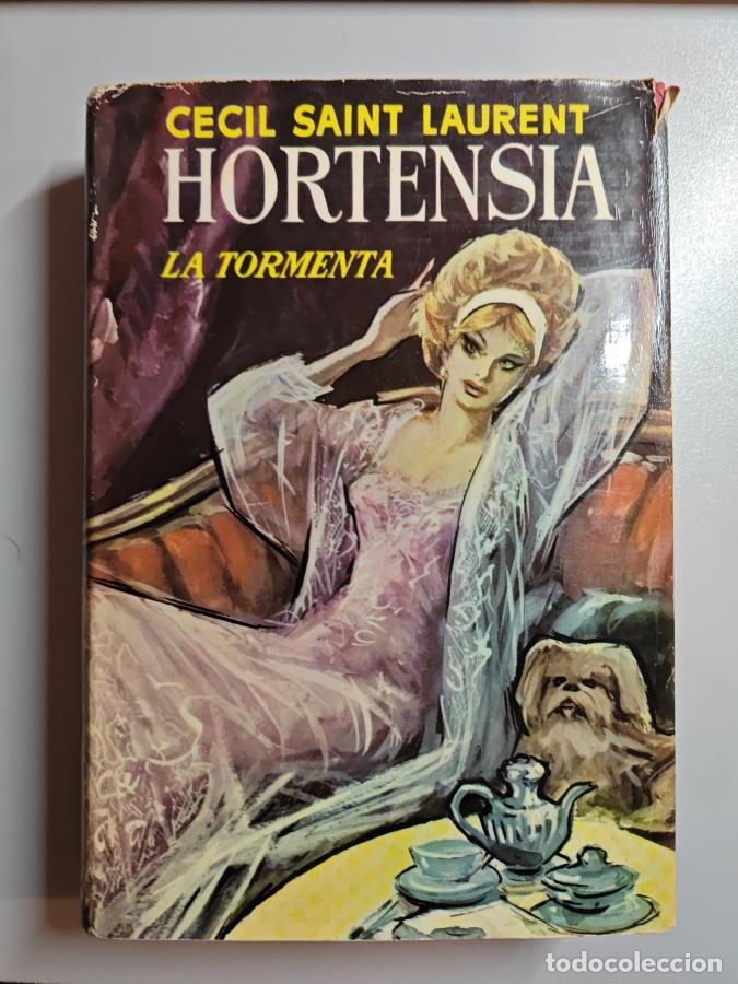 Libros: Hortensia. La tormenta. - C&eacute;cil Saint Laurent. TDK843 - Foto 1