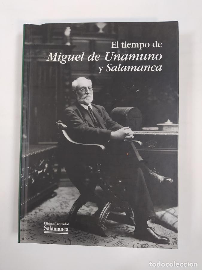 Libros: El tiempo de Miguel de Unamuno y Salamanca. - VVAA. TDK351
