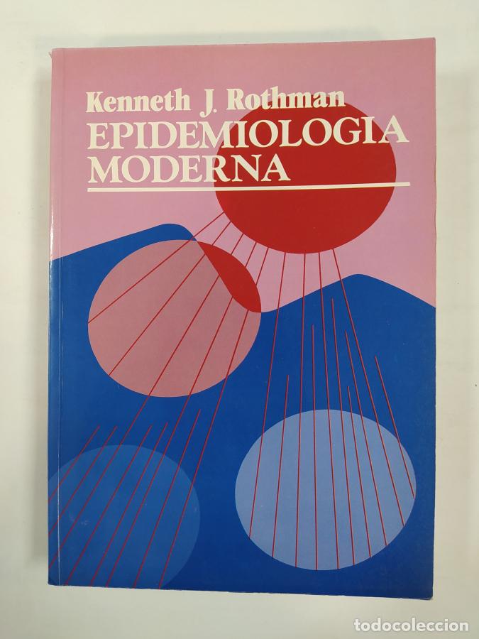 Libros: Epidemiolog&iacute;a moderna. - Kenneth Rothman. TDK351 - Foto 1