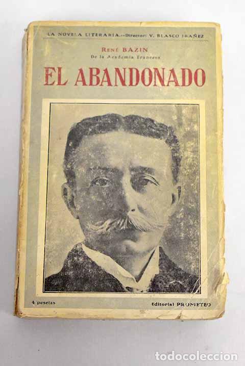 Libros: El abandonado: Bazin, Ren&eacute;.- Bazin, Ren&eacute; - Foto 1