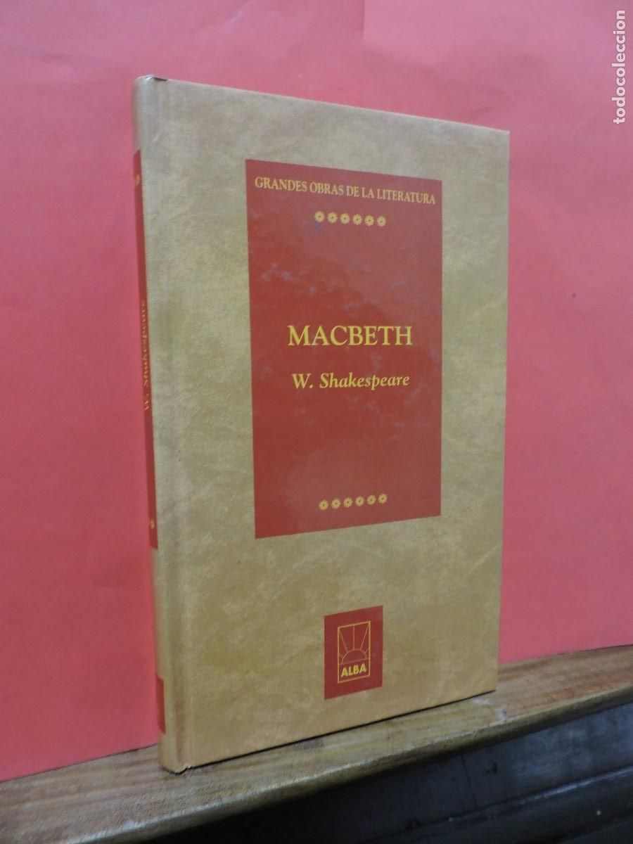 Libros: Macbeth. W. Shakespeare. Ed. Alba. Madrid, 1996 - Foto 1
