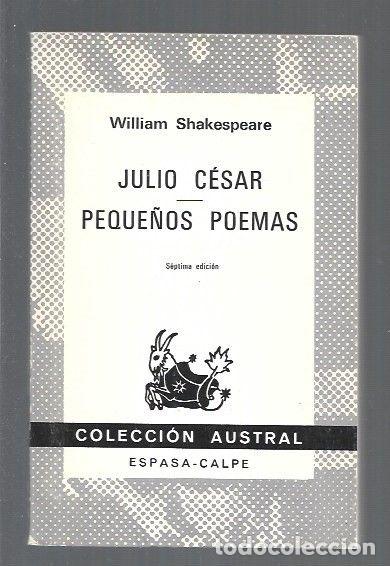 Libros: JULIO CESAR / PEQUE&Ntilde;OS POEMAS - SHAKESPEARE, WILLIAM - Foto 1