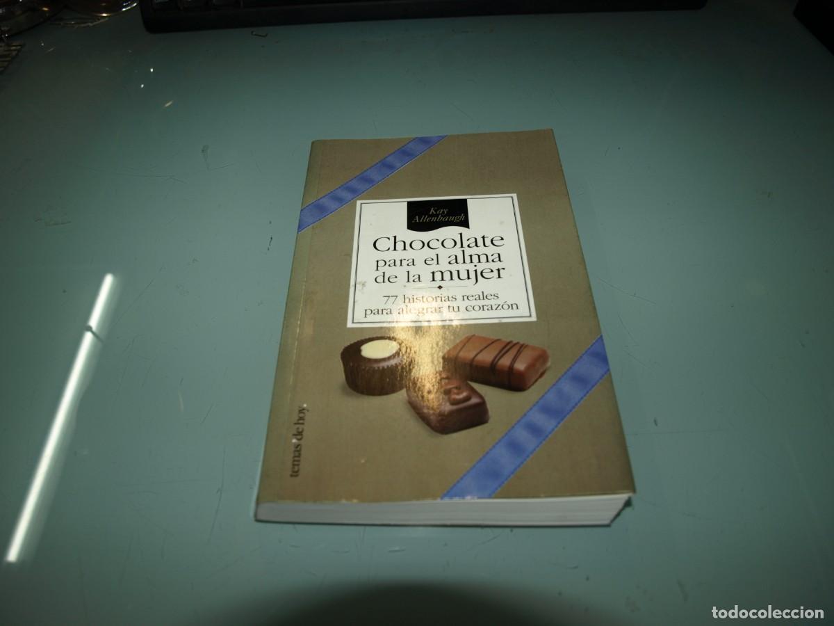 Libros: Chocolate para el alma de la mujer, Temas de hoy - Foto 1