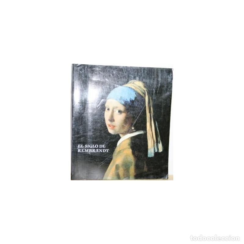 Libros: El Siglo de Rembrandt - V.V.A.A. - Foto 1
