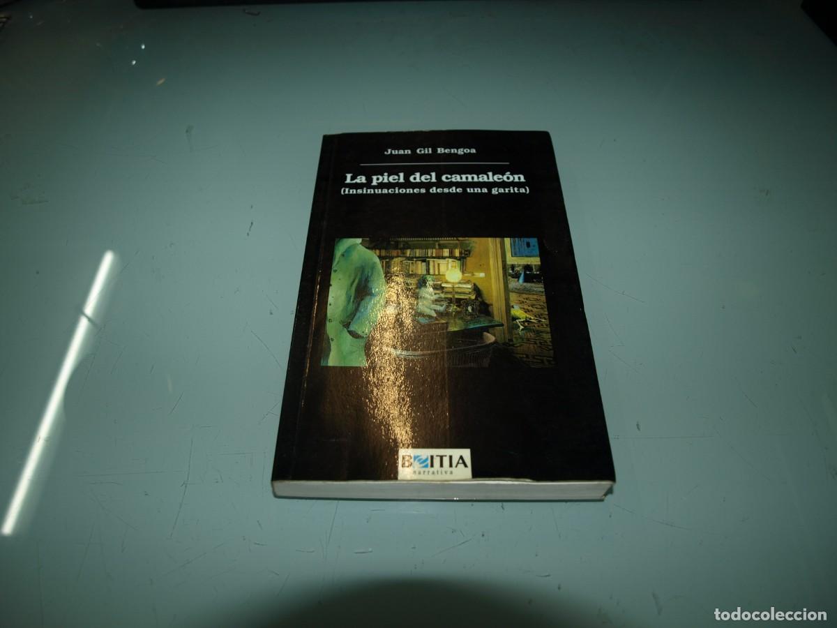 Libros: Juan Gil Bengoa, La piel del camaleon, Ediciones Beitia - Foto 1