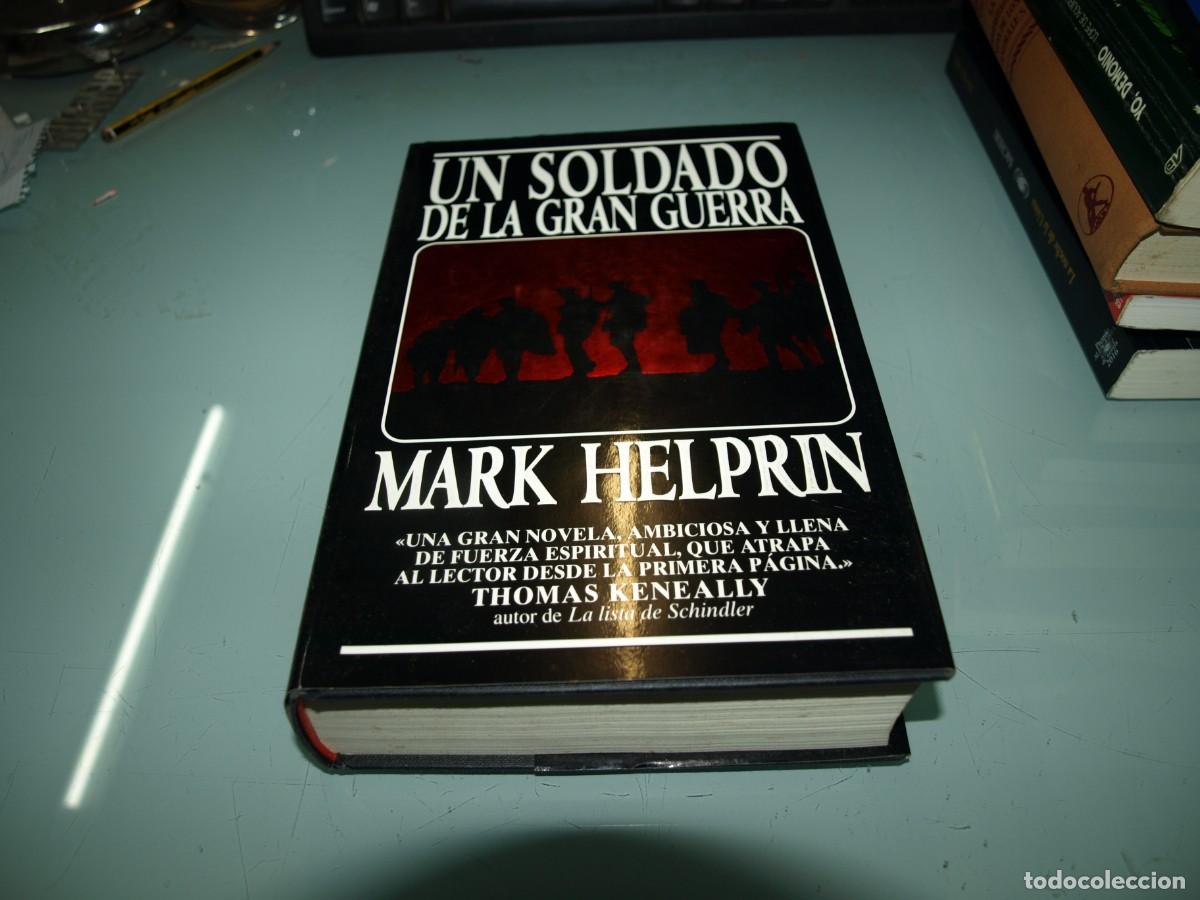 Libros: Mark Helprin, Un soldado de la Gran Guerra, - Foto 1