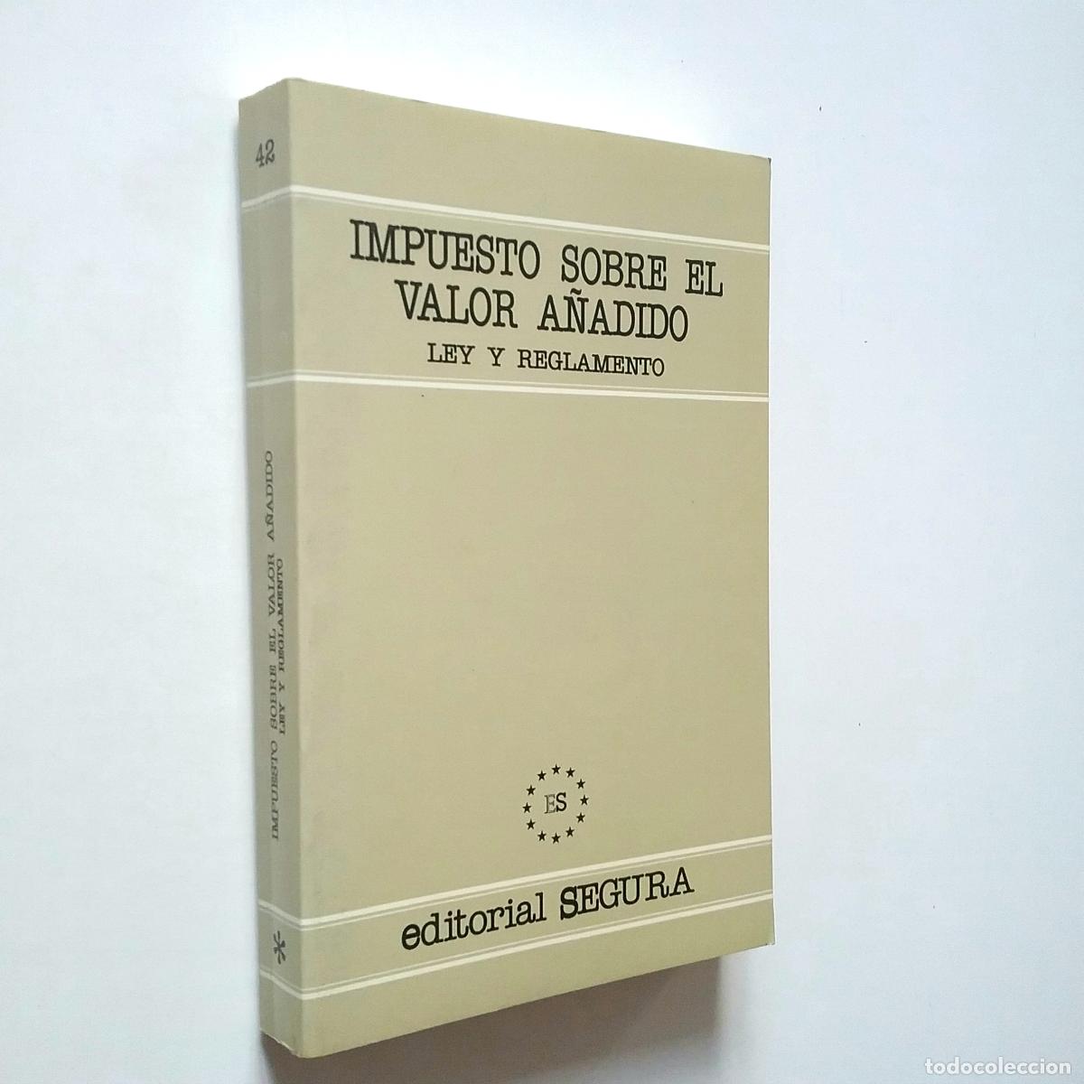 Libros: Impuesto sobre el valor a&ntilde;adido. Ley y reglamento - Foto 1