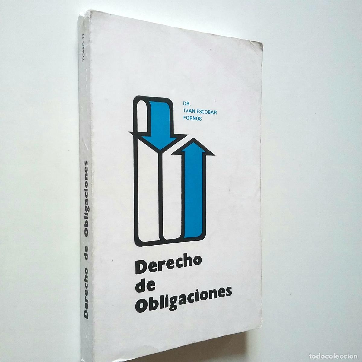 Libros: Iv&aacute;n Escobar Fornos - Derecho de obligaciones - Foto 1