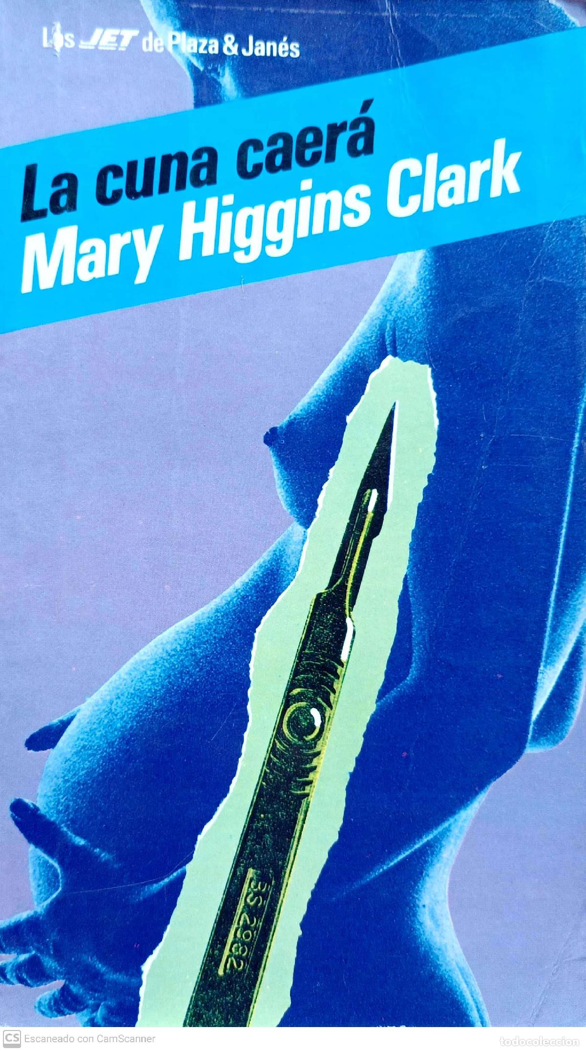 Libros: La cuna caer&aacute; - Clark, Mary Higgins - Foto 1