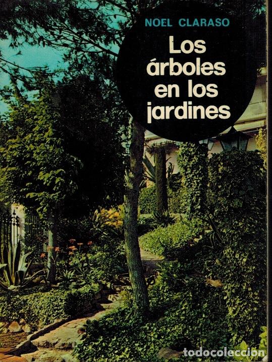 Libros: LOS &Aacute;RBOLES EN LOS JARDINES - Foto 1
