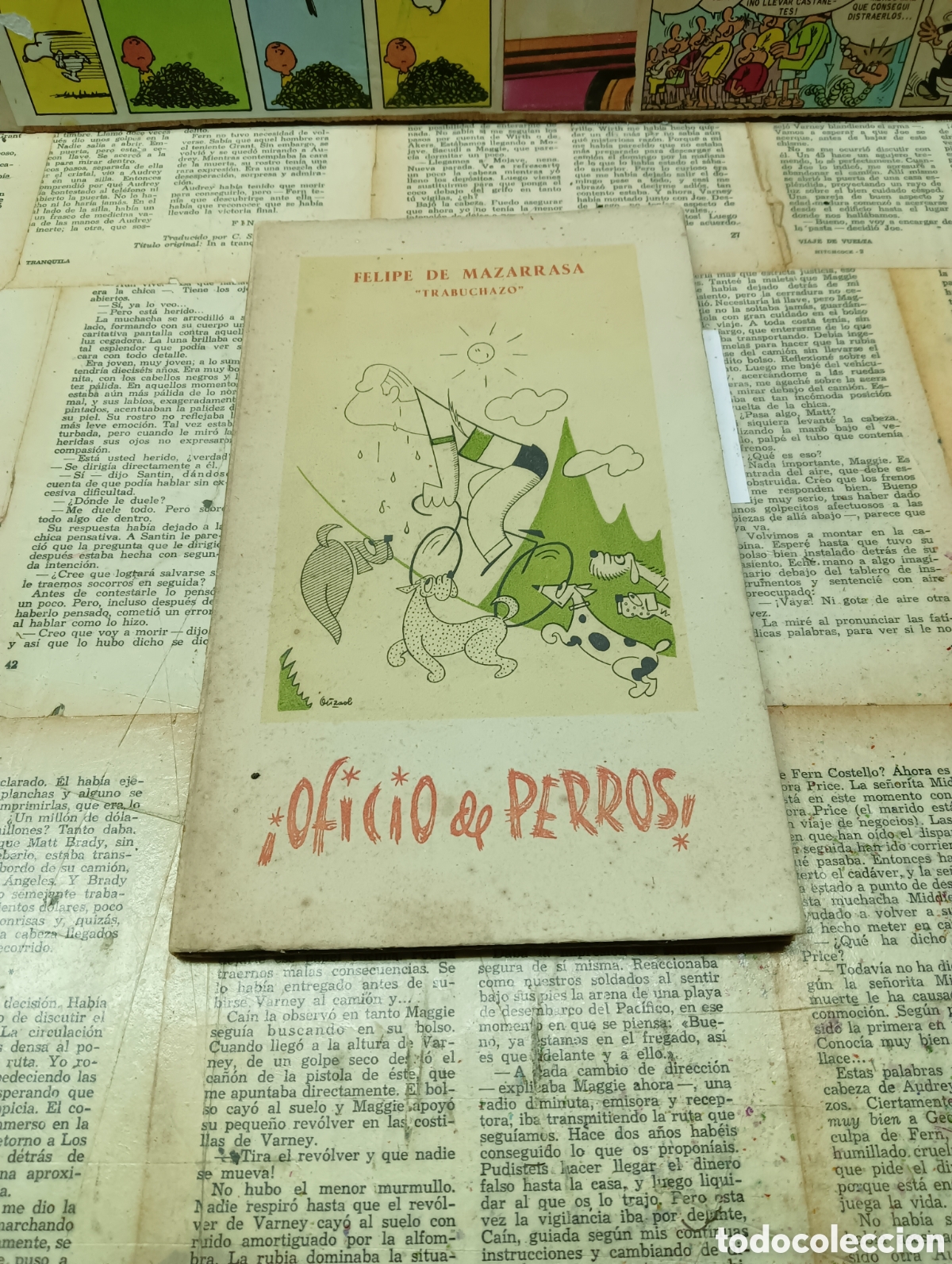 Libros: !Oficio de perros! Felipe de Mazarrasa. - Foto 1
