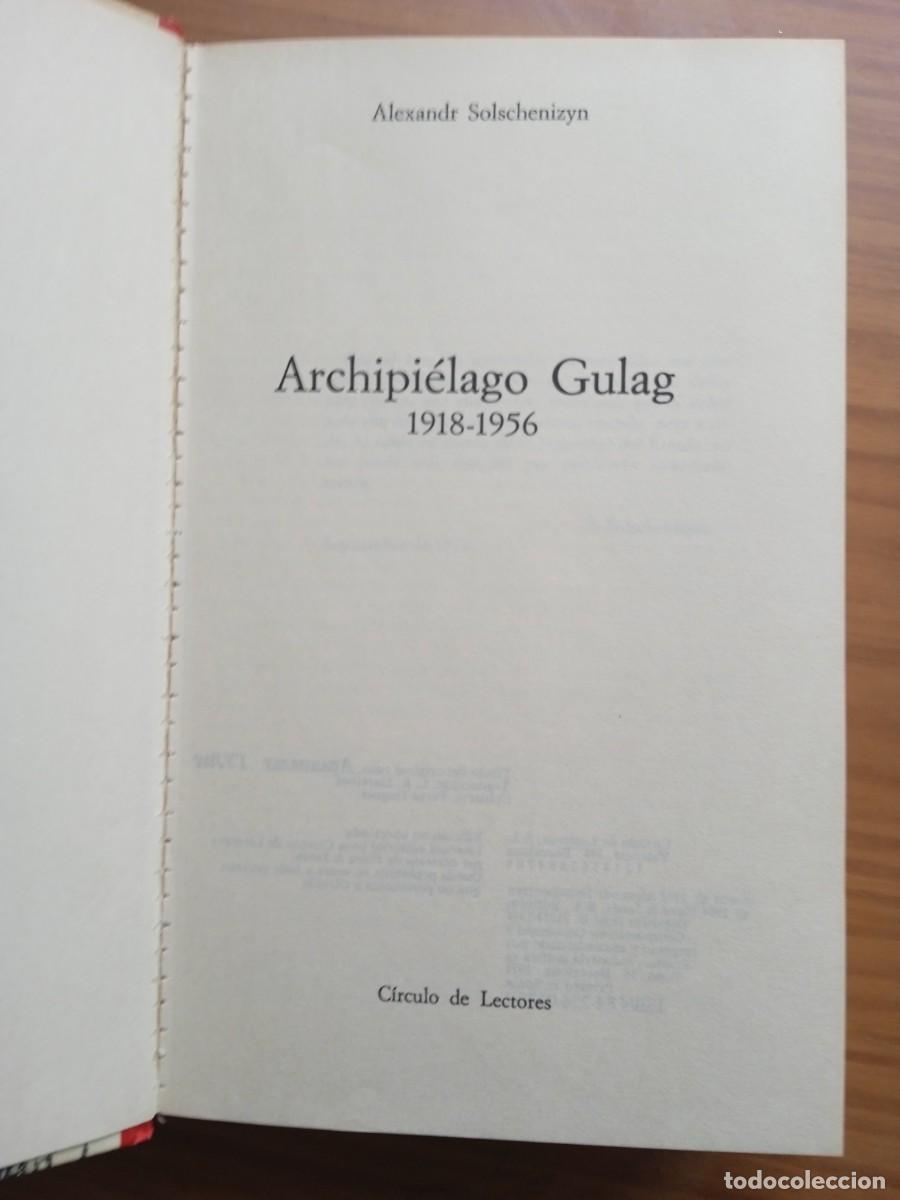 Libros: Novela - ARCHIPIELAGO GULAG (445) - Foto 4