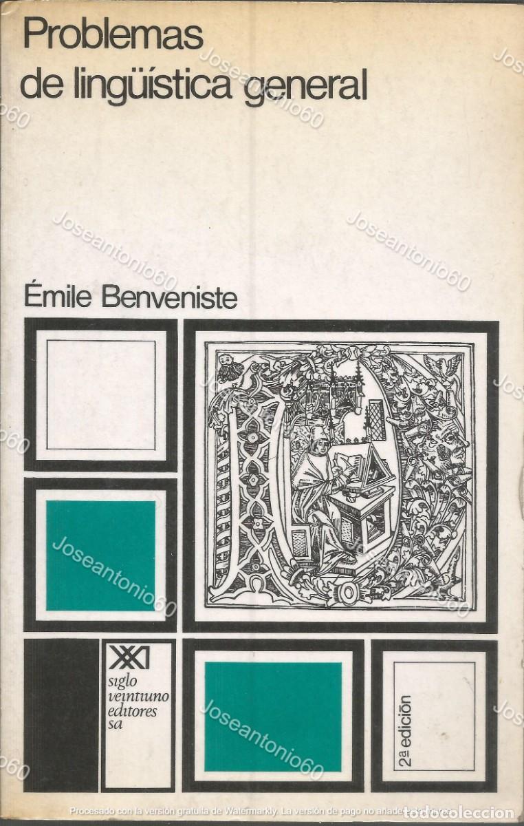 Libros: Problemas de ling&uuml;&iacute;stica general. Emile Benveniste. 1972 - Foto 1