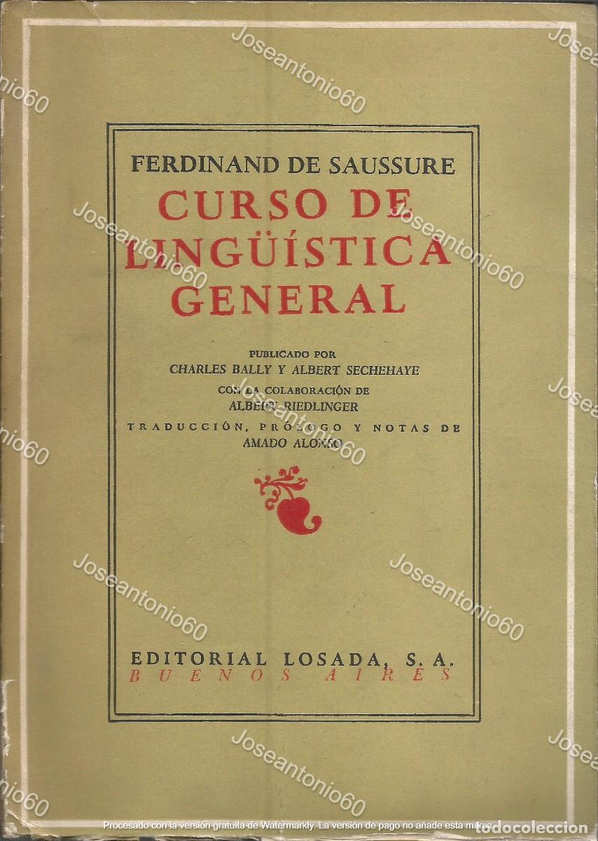 Libros: Curso de ling&uuml;&iacute;stica general. Ferdinand de Saussure. 1971 - Foto 1