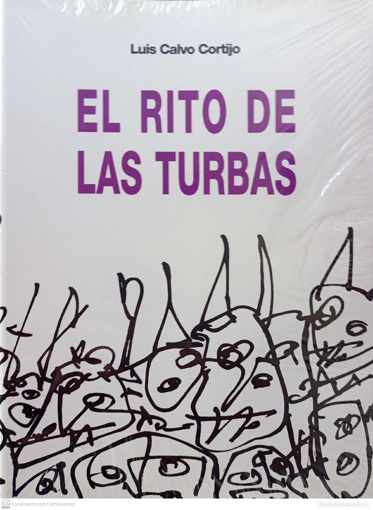 Libros: El rito de las turbas - Luis Calvo Cortijo - Foto 1