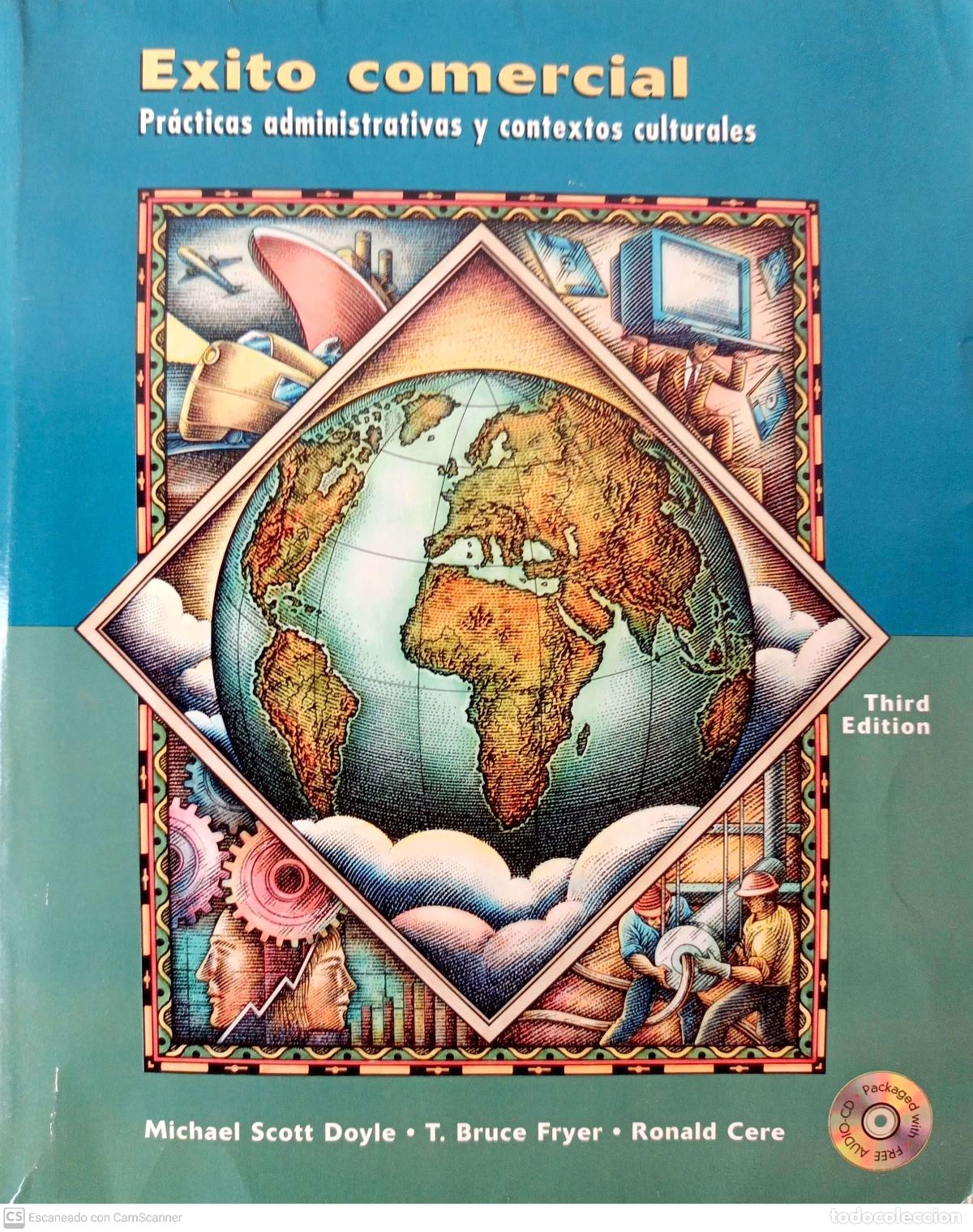 Libros: &Eacute;xito comercial. Pr&aacute;cticas administrativas y contextos culturales - Michael Scott Doyle; T. Bruce Fr - Foto 1