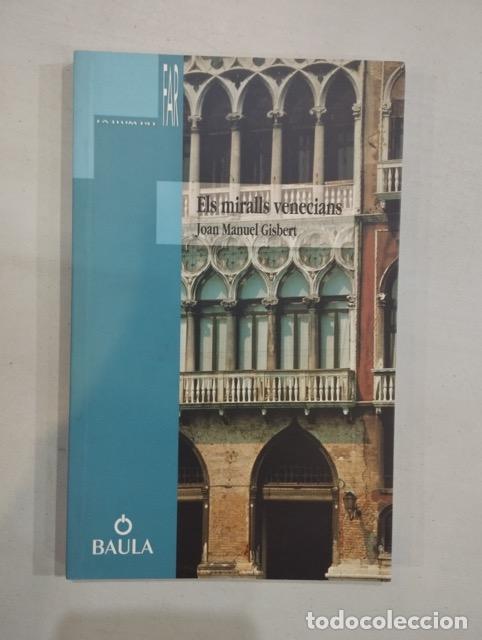 Libros: Joan Manuel Gisbert - Els miralls venecians - Foto 1