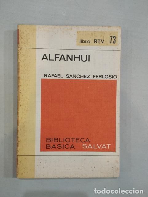 Libros: Rafael S&aacute;nchez Ferlosio - Alfanhui - Foto 1