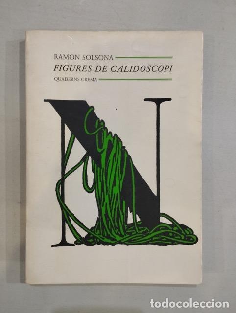 Libros: Ramon Solsona - Figures de calidoscopi - Foto 1