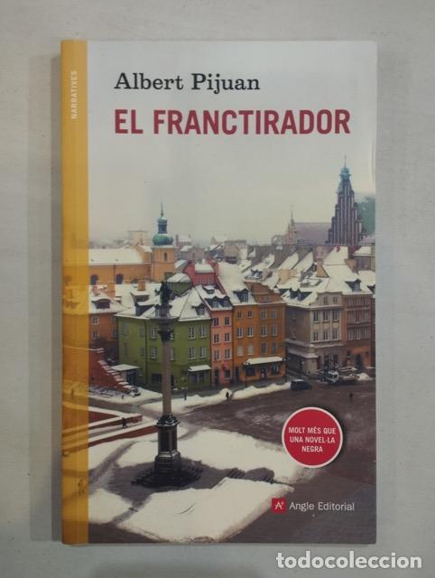 Libros: Albert Pijuan - El franctirador - Foto 1